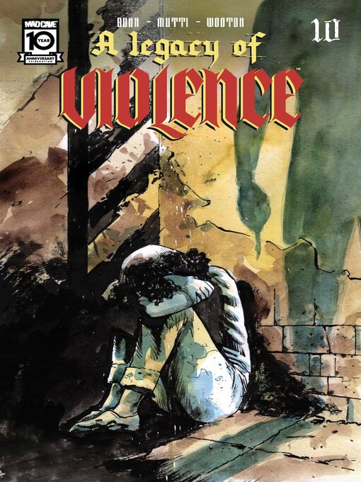 Title details for A Legacy of Violence (2022), Issue 10 by Cullen Bunn - Available